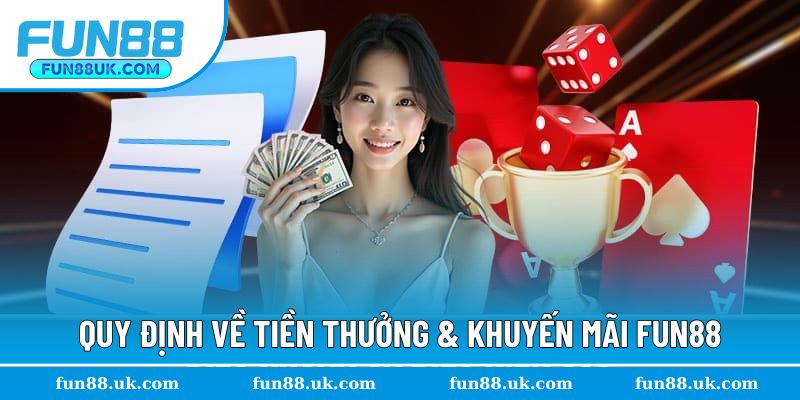 Chi tiết quy định mức thưởng & khuyến mãi nền tảng