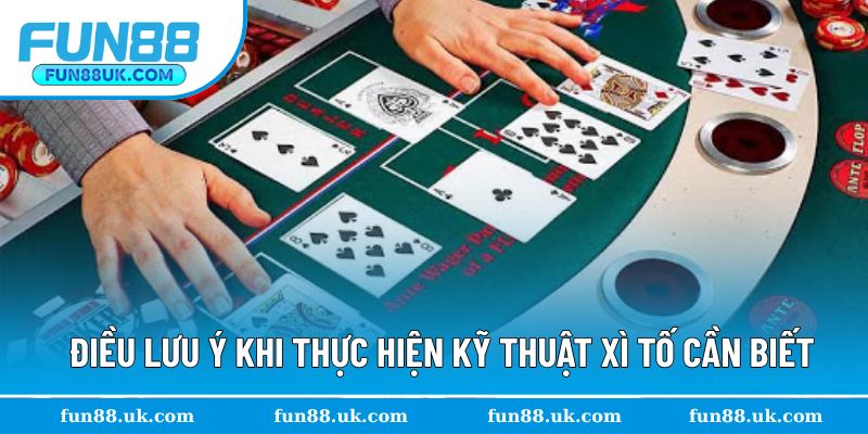 Điều lưu ý khi thực hiện kỹ thuật được hướng dẫn