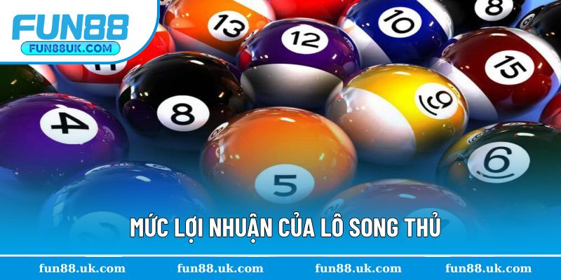 Mức lợi nhuận khi chơi song thủ để thử vận may
